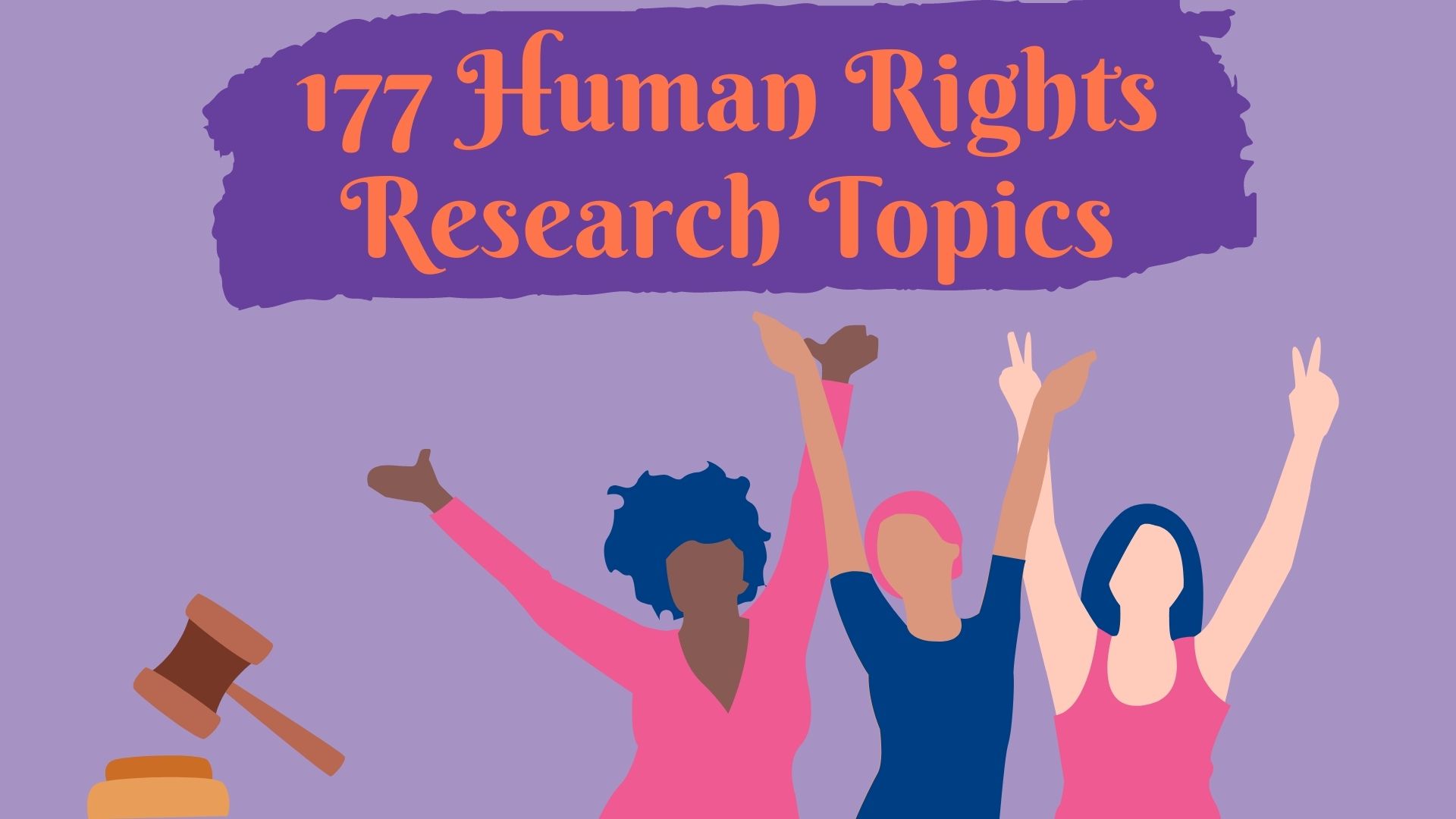 177 Human Rights Research Topics