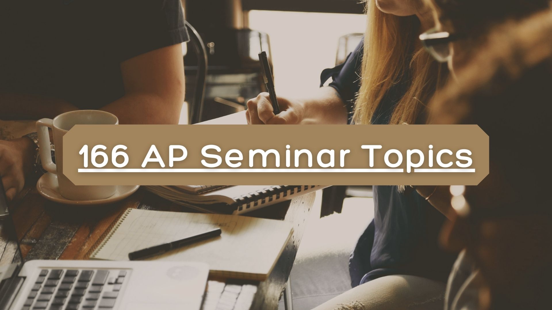 AP Seminar topics