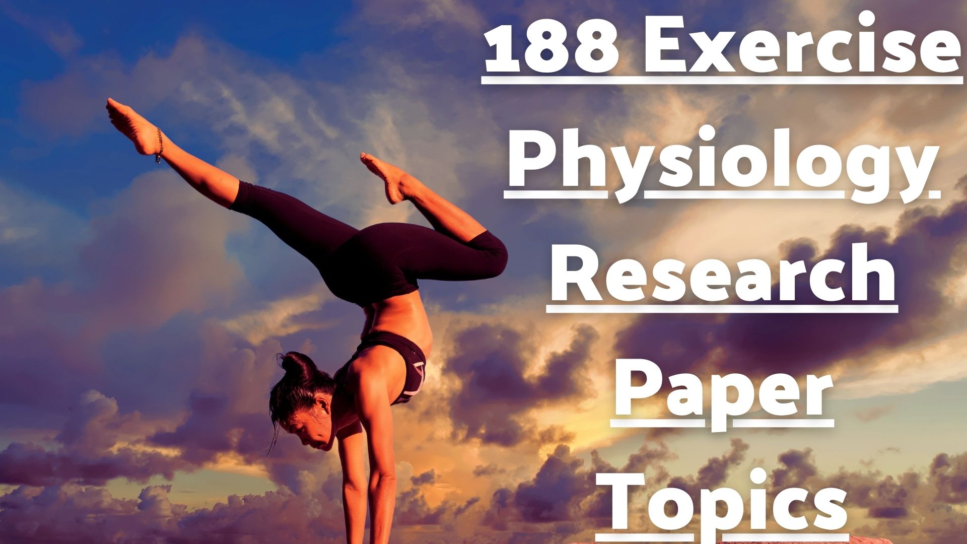188 Exercise Physiology Research Paper Topics