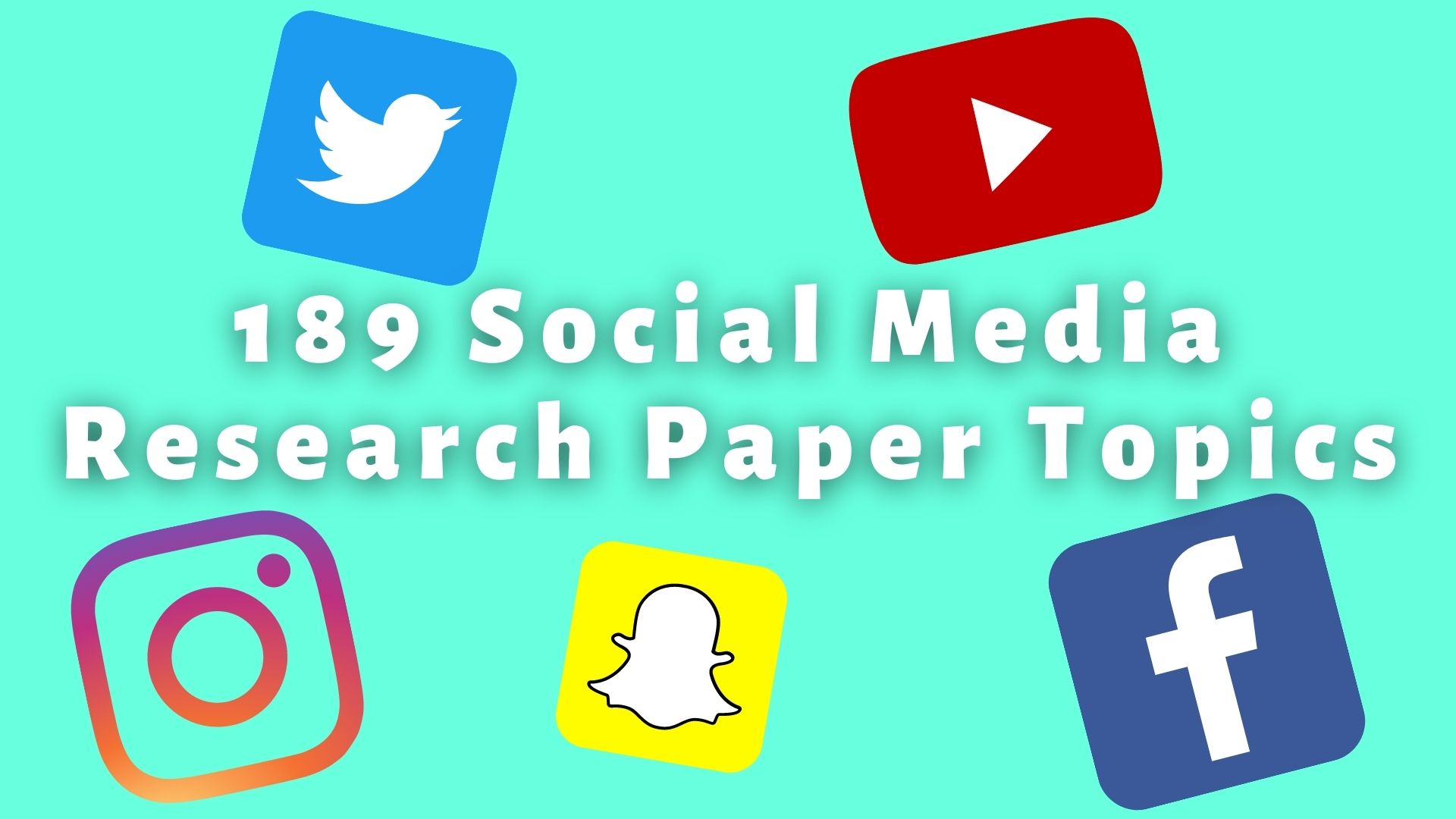 189 Social Media Research Paper Topics